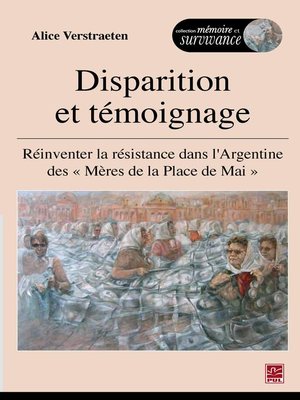 cover image of Disparition et témoignage